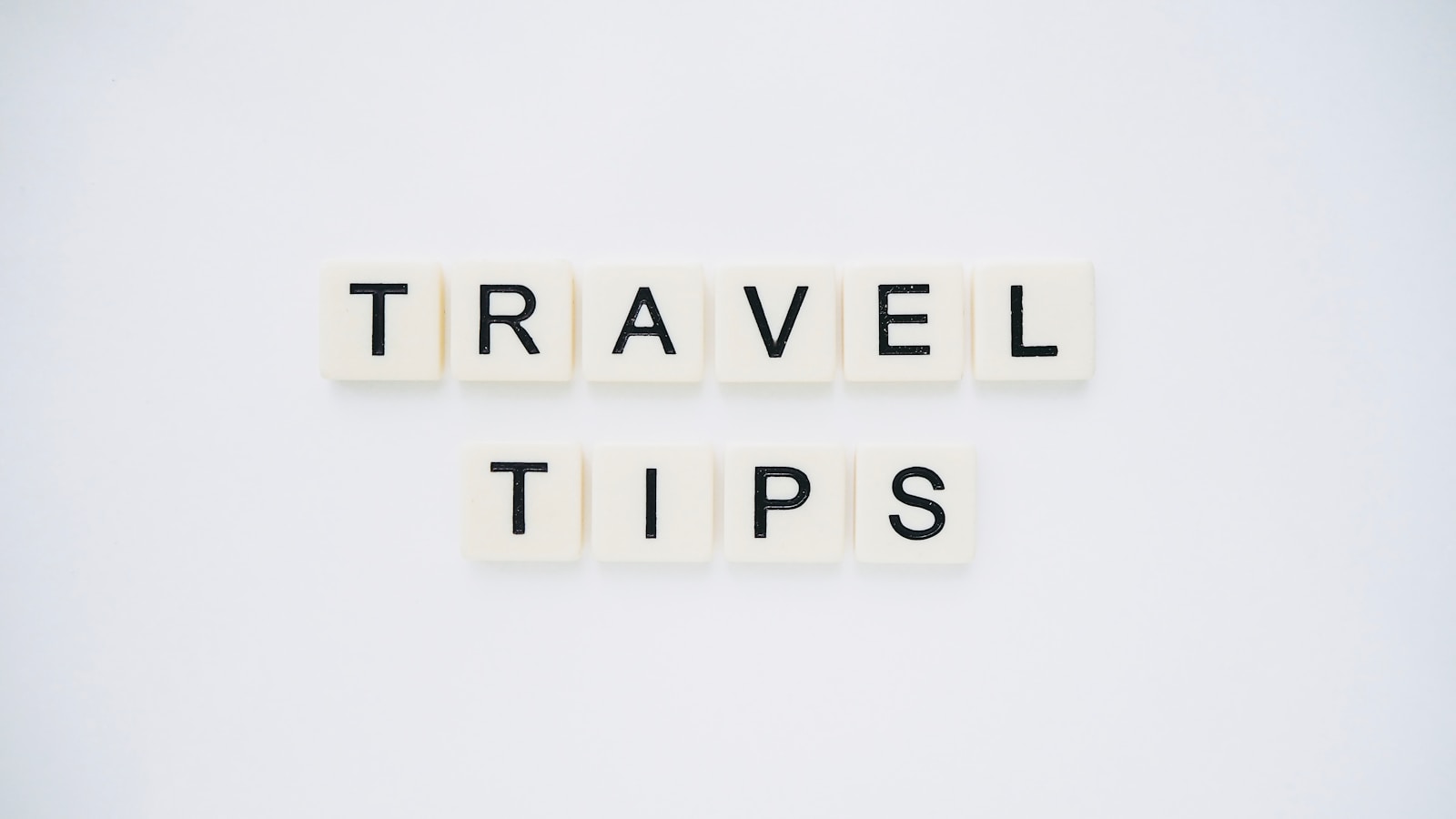 Travel Tips